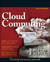 Cloud Computing Bible -  Barrie Sosinsky