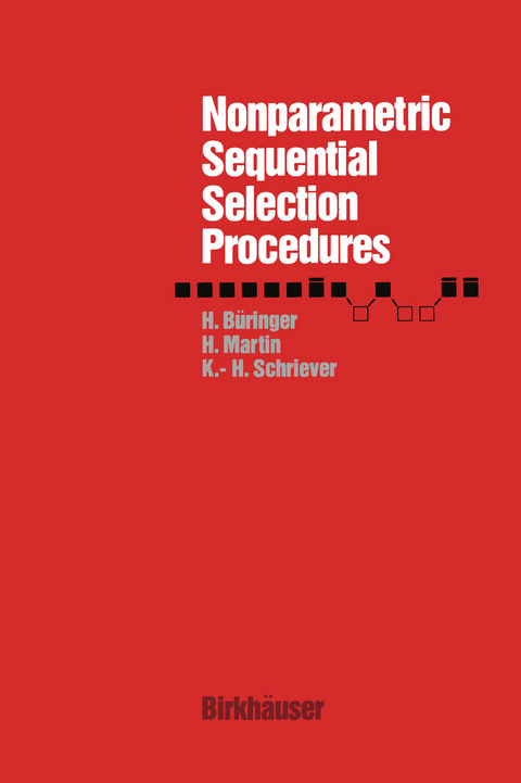 Nonparametric Sequential Selection Procedures -  BÜRINGER,  Martin,  Schriever