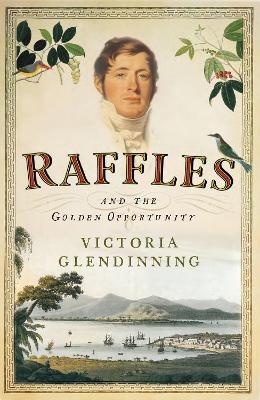 Raffles - Victoria Glendinning