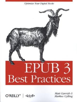 EPUB 3 Best Practices - Matt Garrish, Markus Gylling