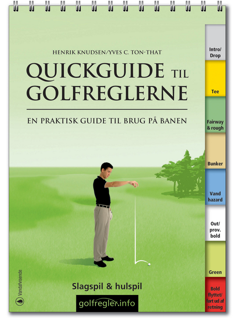 Quickguide til Golfreglerne - Yves C Ton-That