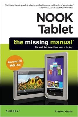 NOOK Tablet: The Missing Manual - Preston Gralla