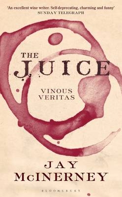 The Juice - Jay McInerney