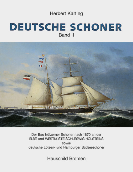 Deutsche Schoner, Band 2 - Herbert Kartin