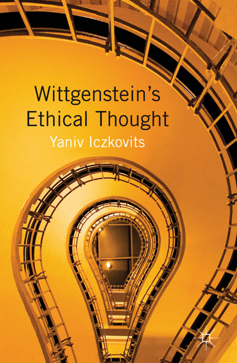 Wittgenstein's Ethical Thought - Y. Iczkovits