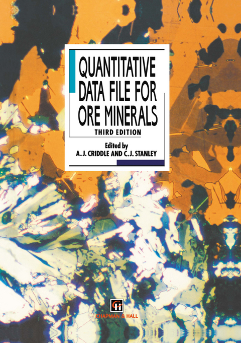 Quantitative Data File for Ore Minerals - A.J. Criddle, C.J. Stanley