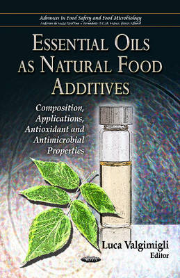 Essential Oils as Natural Food Additives - 