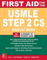 First Aid for the USMLE Step 2 CS - Le, Tao; Bhushan, Vikas