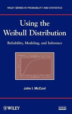 Using the Weibull Distribution - John I. McCool