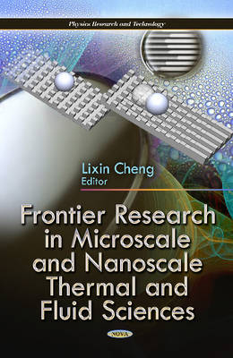 Frontier Research in Microscale & Nanoscale Thermal & Fluid Sciences - 