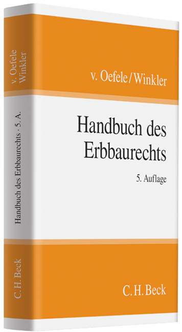 Handbuch des Erbbaurechts - Helmut Oefele, Karl Winkler