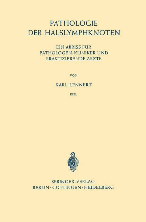 Pathologie der Halslymphknoten - Karl Lennert