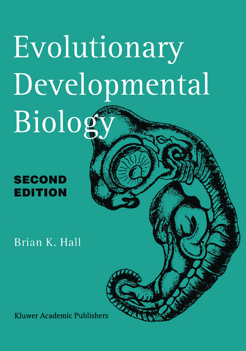 Evolutionary Developmental Biology - Brian K. Hall