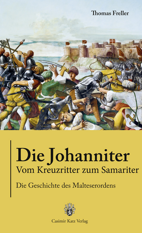 Die Johanniter - Thomas Freller