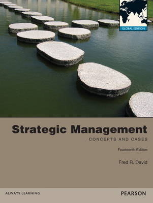 Strategic Management,plus MyManagementLab with Pearson eText - Fred David