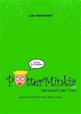 PotterMinkia 2.0 - Istruzioni per l’uso - Lisa Mantuano