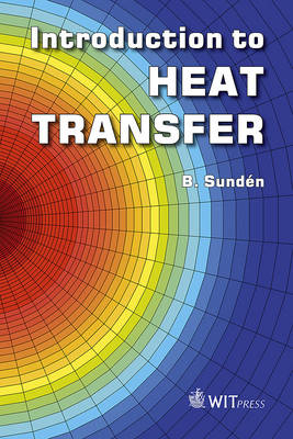 Introduction to Heat Transfer - B. Sunden