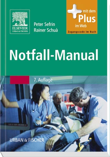 Notfall-Manual - Peter Sefrin, Rainer Schua
