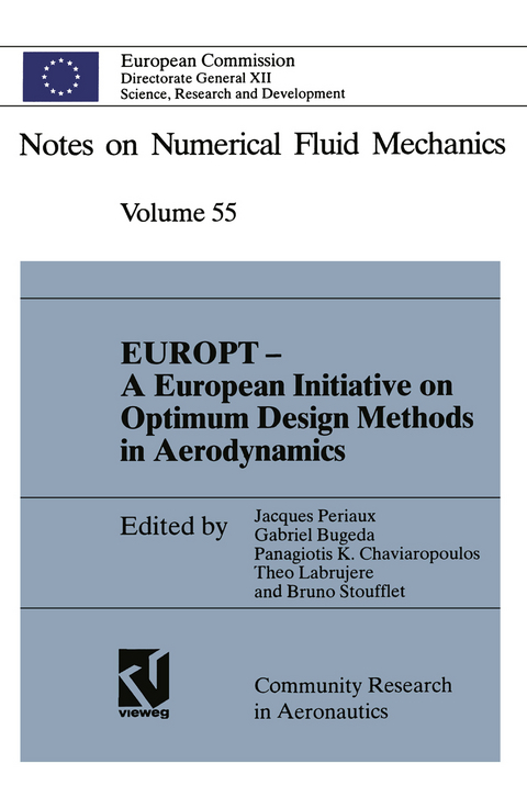 EUROPT — A European Initiative on Optimum Design Methods in Aerodynamics - 