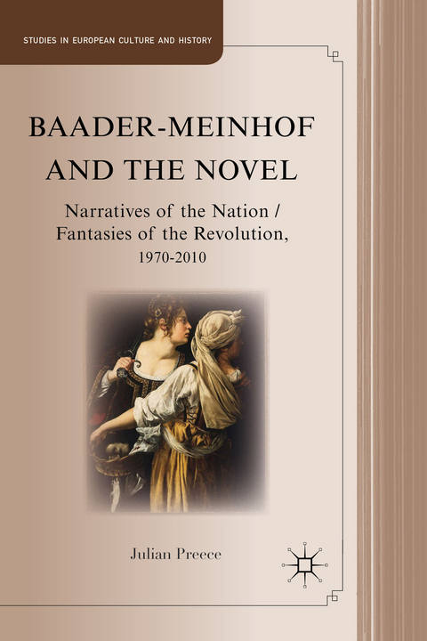 Baader-Meinhof and the Novel - J. Preece