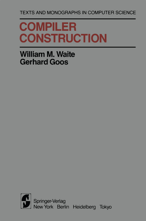 Compiler Construction - William M. Waite, Gerhard Goos