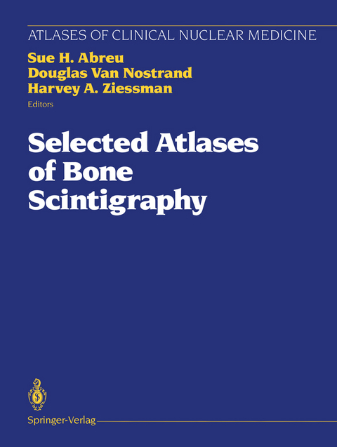 Selected Atlases of Bone Scintigraphy - 