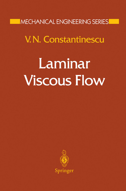 Laminar Viscous Flow - V.N. Constantinescu