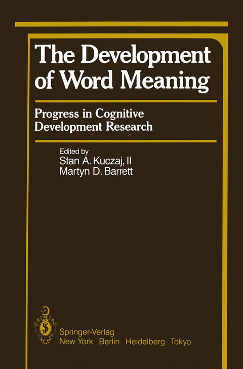 The Development of Word Meaning - 