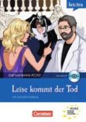 Lextra - Deutsch als Fremdsprache - DaF-Lernkrimis: SIRIUS ermittelt / A1-A2 - Leise kommt der Tod - Roland Dittrich