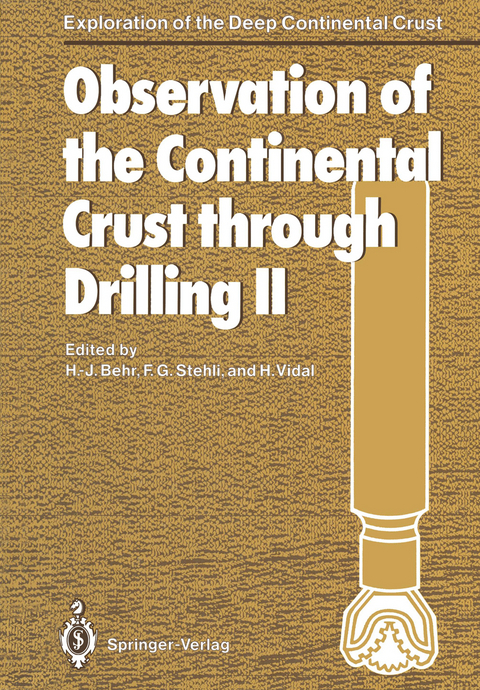 Observation of the Continental Crust through Drilling II - 