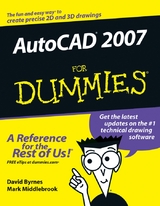 AutoCAD 2007 For Dummies -  David Byrnes,  Mark Middlebrook