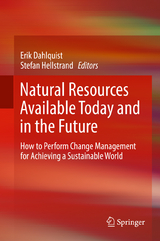 Natural Resources Available Today and in the Future - 