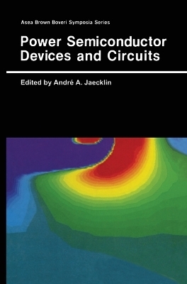 Power Semiconductor Devices and Circuits - 
