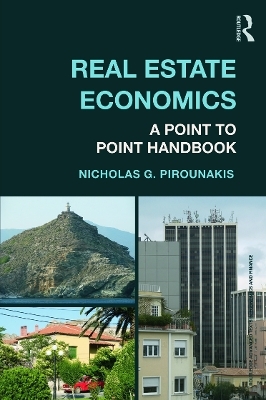 Real Estate Economics - Nicholas G. Pirounakis