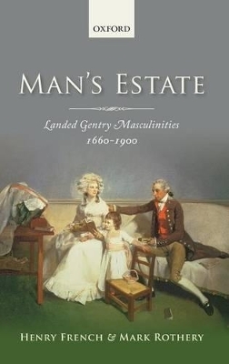 Man's Estate - Henry French, Mark Rothery