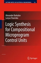 Logic Synthesis for Compositional Microprogram Control Units - Alexander Barkalov, Larysa Titarenko