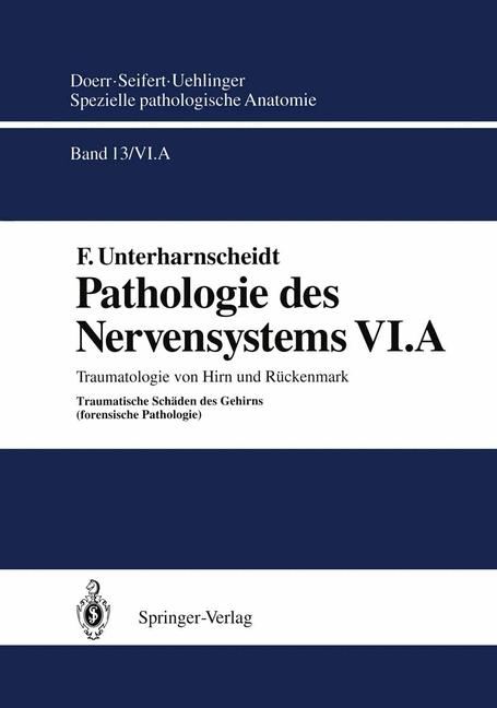 Spezielle pathologische Anatomie. Ein Lehr- und Nachschlagewerk / Pathologie des Nervensystems - 