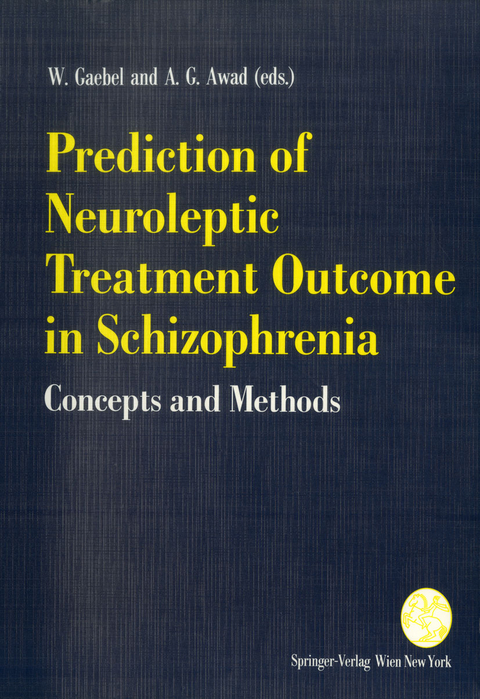 Prediction of Neuroleptic Treatment Outcome in Schizophrenia - 