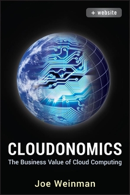 Cloudonomics, + Website - Joe Weinman