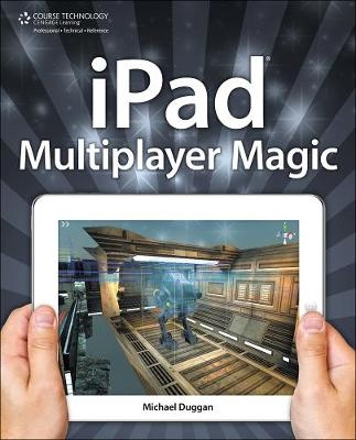 iPad Multiplayer Magic - Michael Duggan