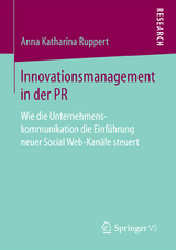 Innovationsmanagement in der PR - Anna Katharina Ruppert