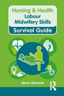 Labour Midwifery Skills - Alison Edwards