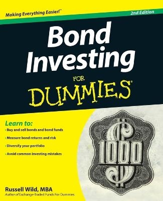 Bond Investing For Dummies - Russell Wild