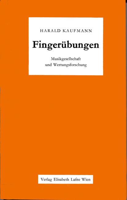 Fingerübungen - Harald Kaufmann
