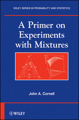 A Primer on Experiments with Mixtures - John A. Cornell