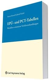 EPÜ- und PCT-Tabellen - Zdenko Bozic, Isabell Düwell, Markus Gabriel, Benjamin Teufel