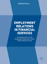 Employment Relations in Financial Services -  Gregor Gall