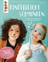 Kinderleicht schminken - Charlie Ksiazek