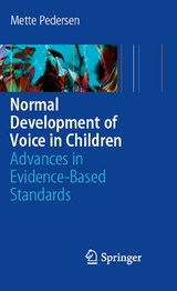 Normal Development of Voice in Children - Mette Pedersen