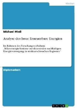 Analyse des Issue Erneuerbare Energien - Michael MieÃ